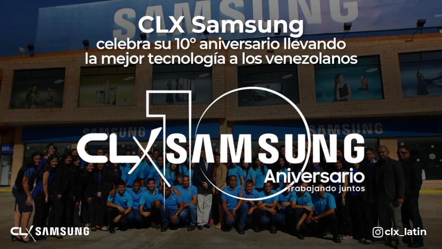 10-años-Aniversario-CLX-Samsung
